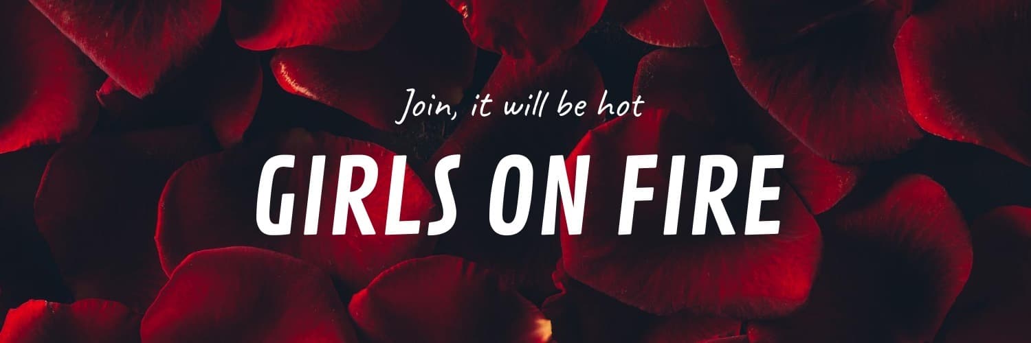 🔥Girls make some fire🔥 cover photo